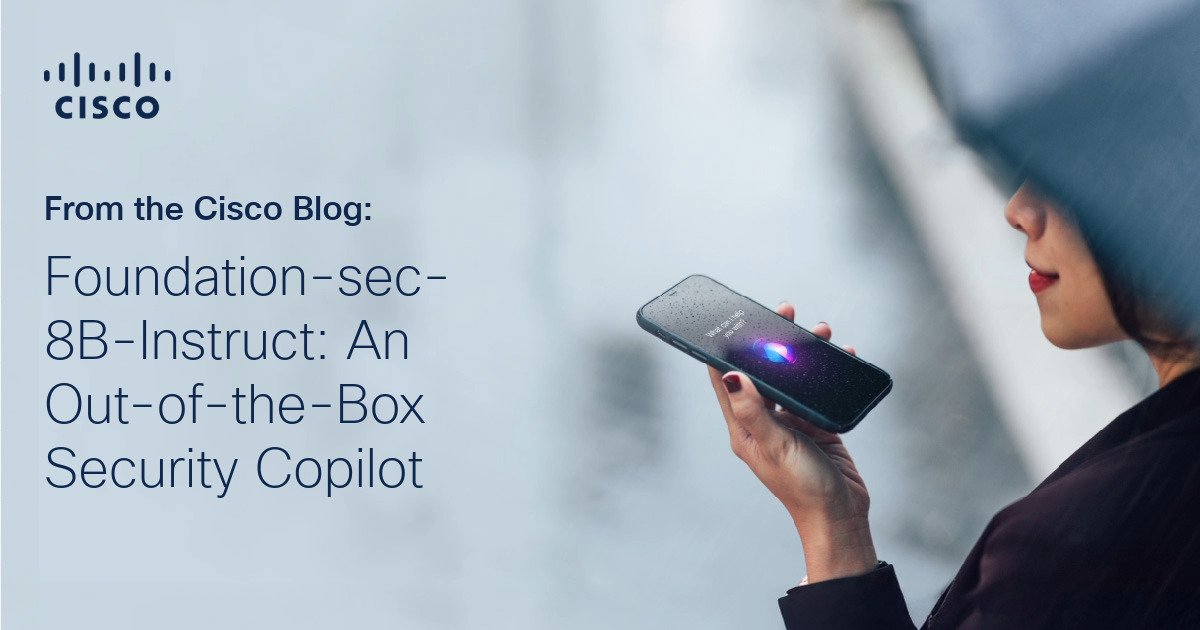 Foundation-SEC-8B-oude: veiligheidscopyloot out of the box