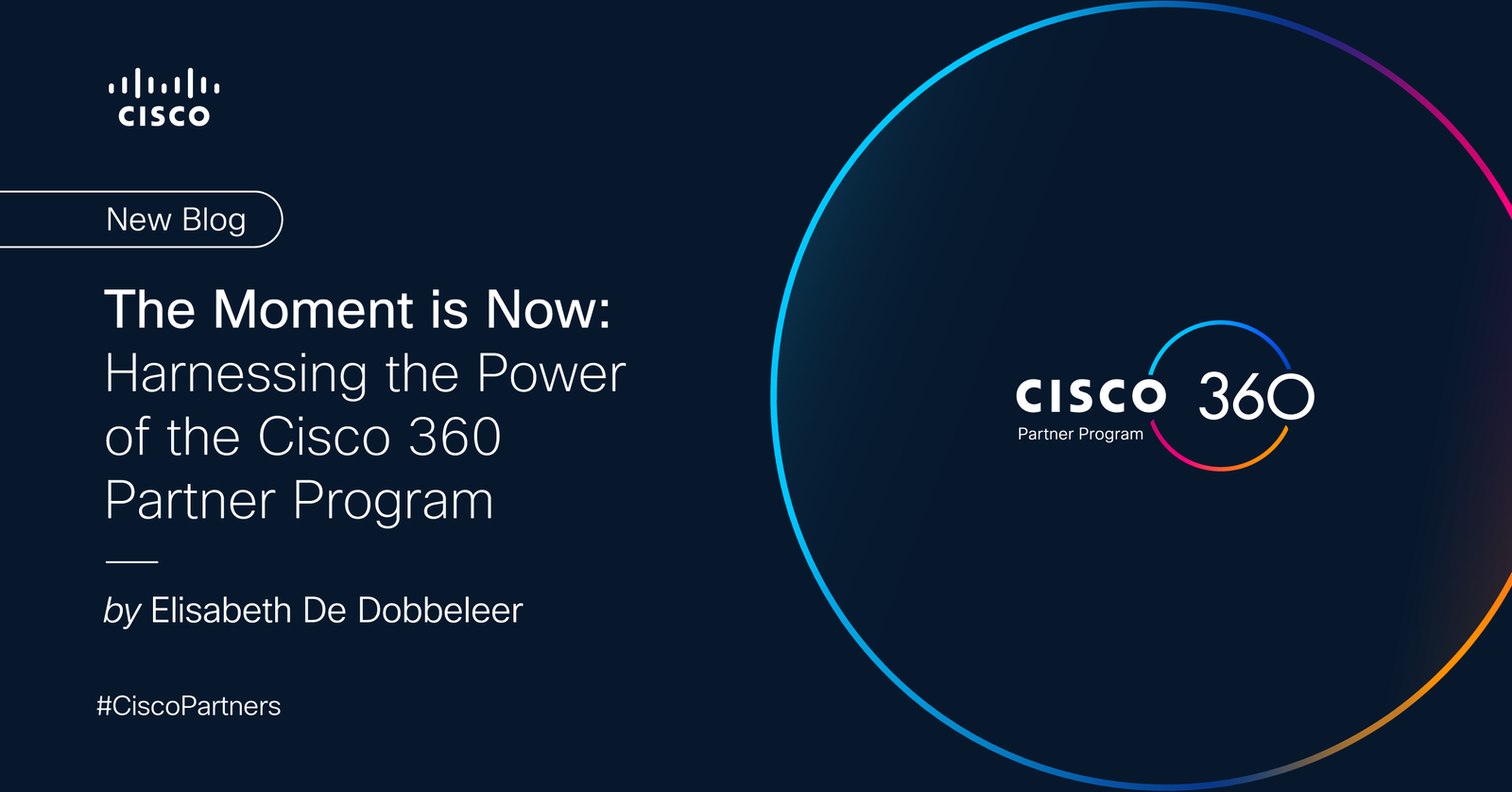 Cisco Partner Program 360 – Kansen voor winstgevende groei