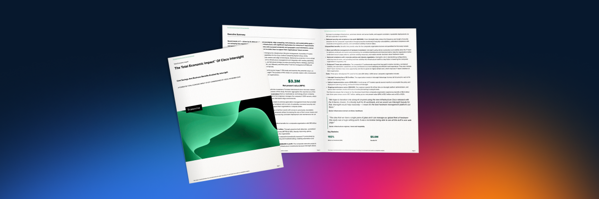 Het Forrester Total Economic Impact™-onderzoek identificeert de strategische waarde van Cisco Intersight